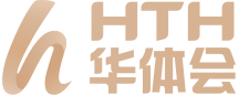 华体会（HTH SPORTS）中国官方网站 - 安全下载通道
